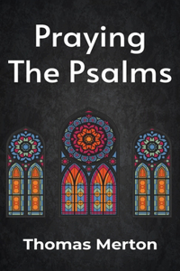 Praying the Psalms Hardcover