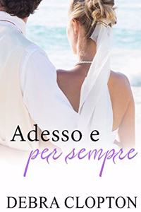 Adesso e per sempre