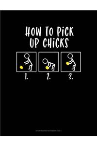 How To Pick Up Chicks