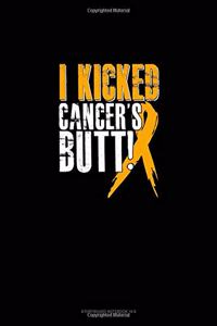 I Kicked Cancer's Butt!