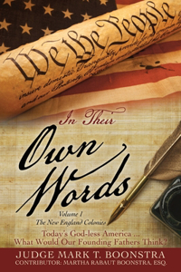 In Their Own Words, Volume 1, The New England Colonies