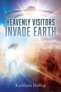Heavenly Visitors Invade Earth