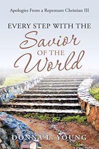 Apologies from a Repentant Christian III