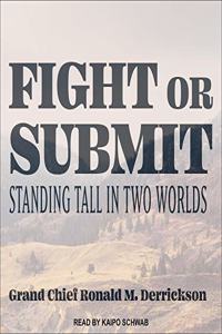 Fight or Submit