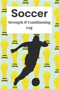 Soccer Strength & Conditioning Log