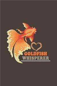 Goldfish Whisperer