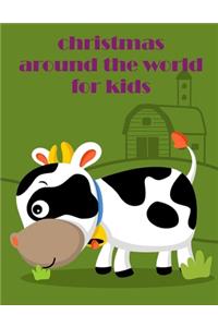 Christmas Around The World For Kids