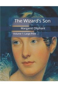 The Wizard's Son, Volume 1