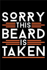 Sorry This Beard Is Taken