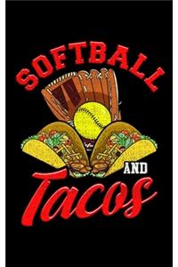 Softball And Tacos