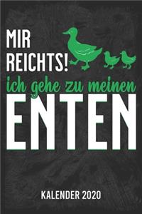 Mir reicht's - Enten Kalender 2020