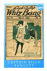 Captain Billy's Whiz Bang - March 1922