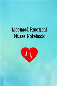 Licensed Practical Nurse Notebook: Blank Line Journal for Registered Practical Nurses