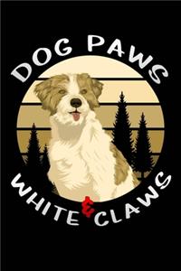 Dog Paws & White Claws