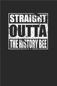 Straight Outta The History Bee 120 Page Notebook Lined Journal