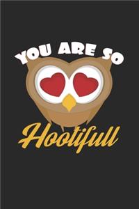 You are so hootifull: 6x9 Owl - dotgrid - dot grid paper - notebook - notes