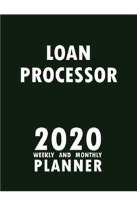 Loan Processor 2020 Weekly and Monthly Planner