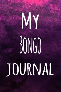 My Bongo Journal