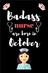 Badass nurse are born in October