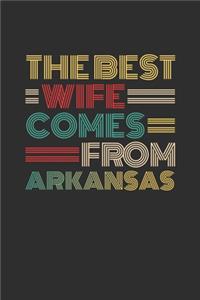The Best Wife Comes From Arkansas