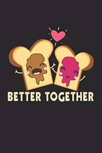 Better Together