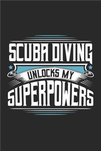 Scuba Diving Unlocks My Superpowers