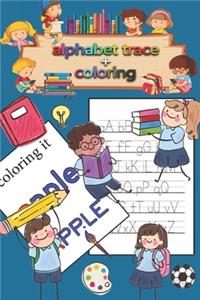 Letter Tracing & coloring Book for Preschoolers and Kids