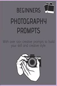 Beginners Photography Prompts