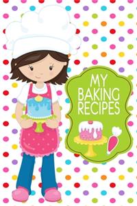 My Baking Recipes Journal