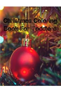 Christmas Coloring Book For Toddlers
