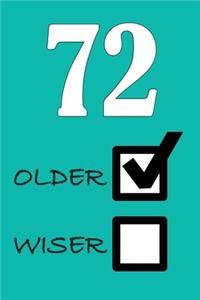 72 Older Wiser
