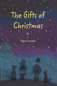 The Gifts of Christmas