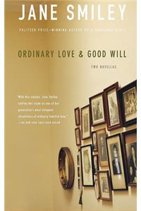 Ordinary Love & Good Will
