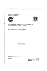 Measurements of the Early Development of Trailing Vorticity from a Rotor