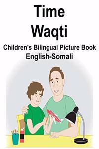 English-Somali Time/Waqti Children's Bilingual Picture Book