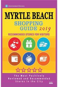 Myrtle Beach Shopping Guide 2019