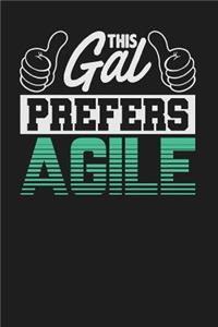 This Gal Prefers Agile