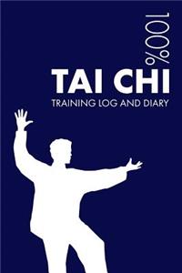 Tai Chi Training Log and Diary