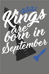 Kings Are Born in September - Birthday Month Journals