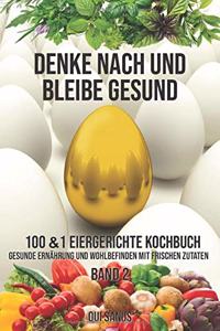 Denke Nach Und Bleibe Gesund