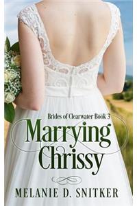 Marrying Chrissy