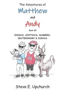 Adventures of Matthew and Andy