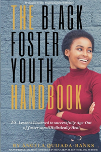 The Black Foster Youth Handbook