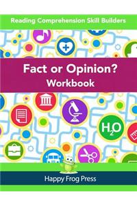 Fact or Opinion Workbook