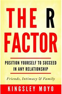 The R Factor