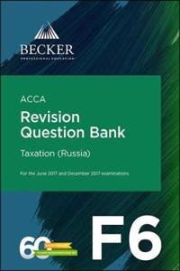 ACCA - F6 Taxation (Russia) (for Exams to December 2017)