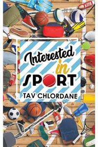 Interested in Sport