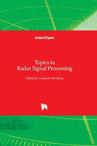 Topics in Radar Signal Processing