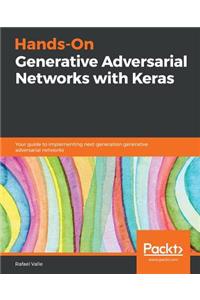 Hands-On Generative Adversarial Networks with Keras