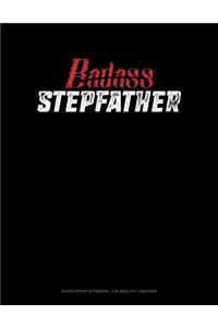 Badass Stepfather